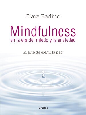 cover image of Mindfulness en la era del miedo y la ansiedad
